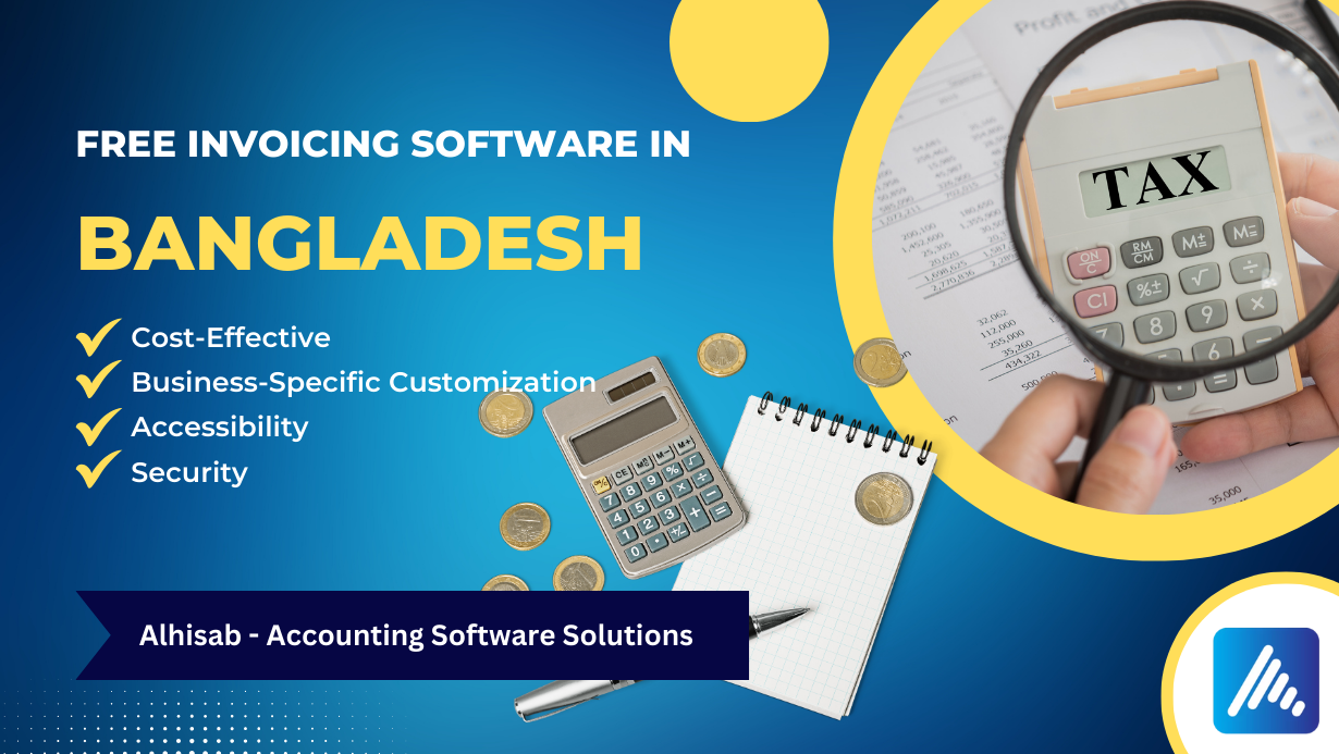 Read more about the article Alhisab the Best Accounting and Invoicing Software in Bangladesh: Unlocking Success with Alhisab